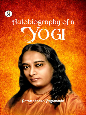 cover image of Autobiography of a Yogi